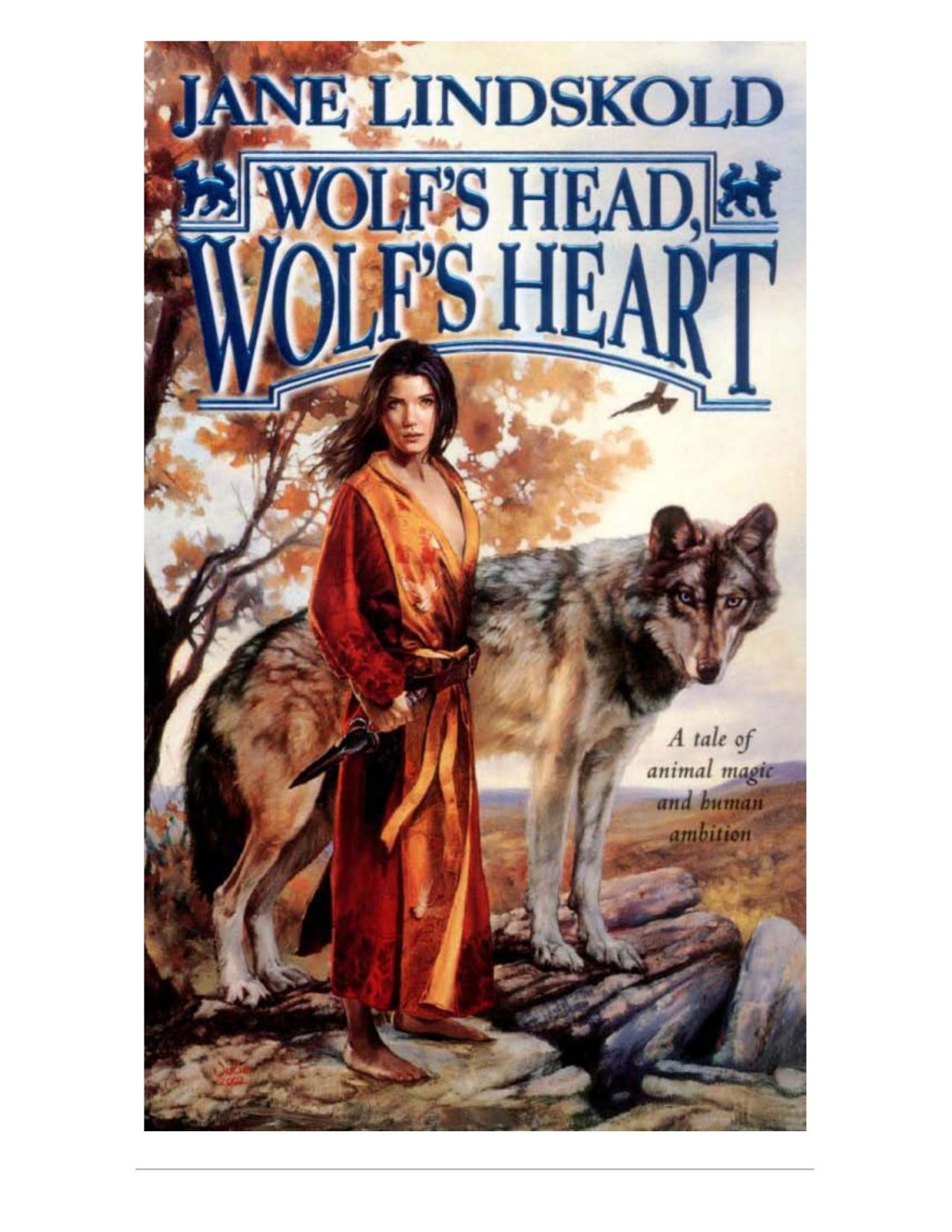 Wolfs Head Wolfs Heart Lindskold Jane