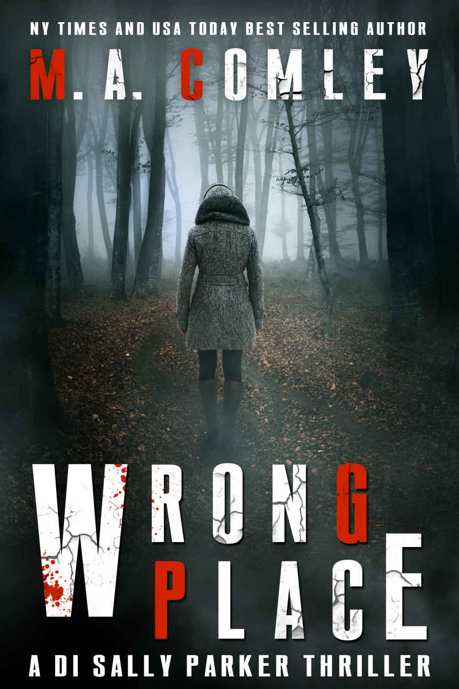 Wrong Place A Gripping Serial Killer Crime Thriller Comley