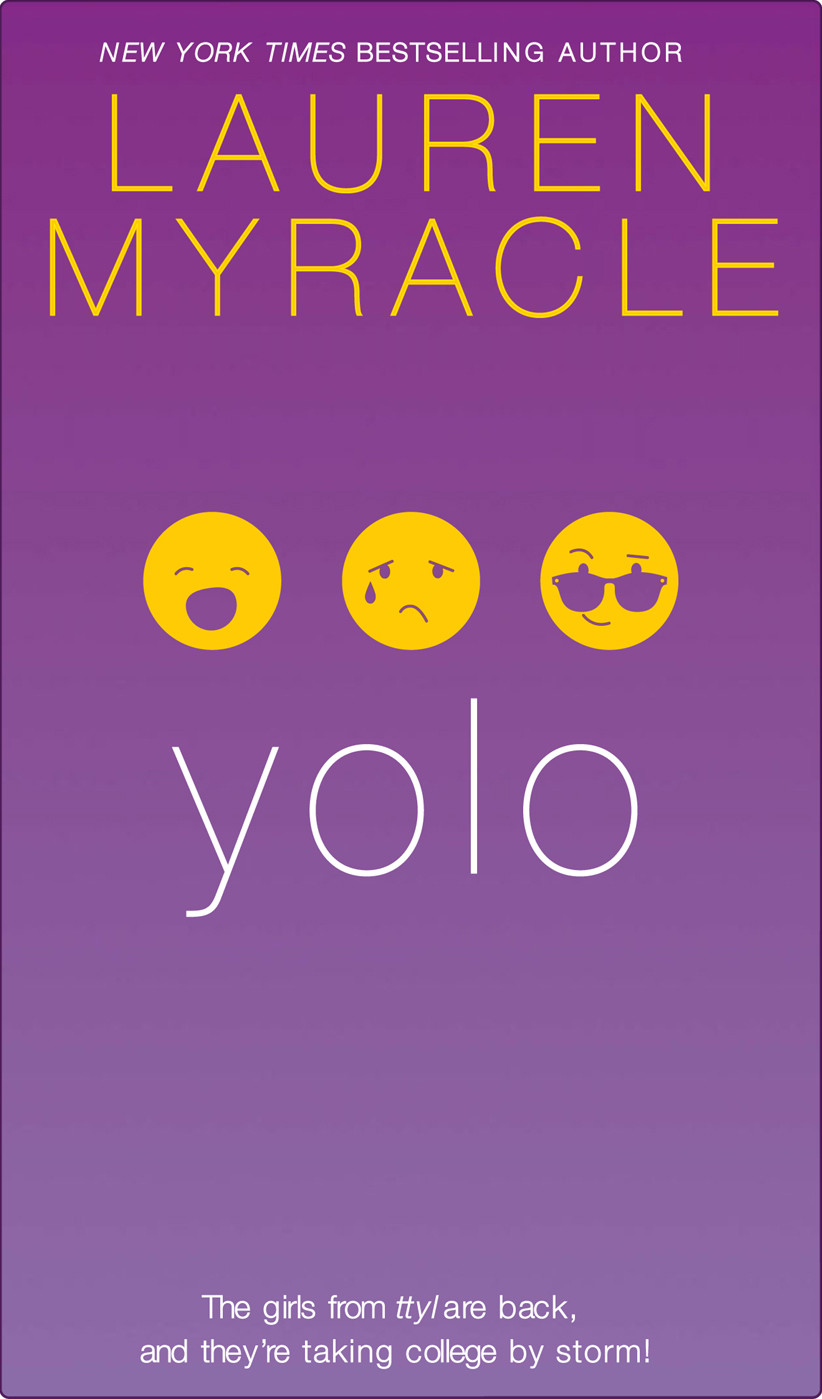 Yolo Myracle Lauren
