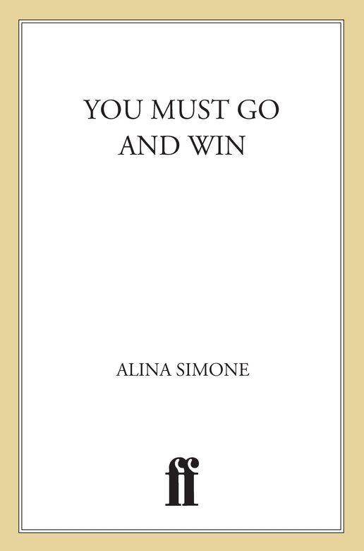 You Must Go And Win Essays Simone Alina