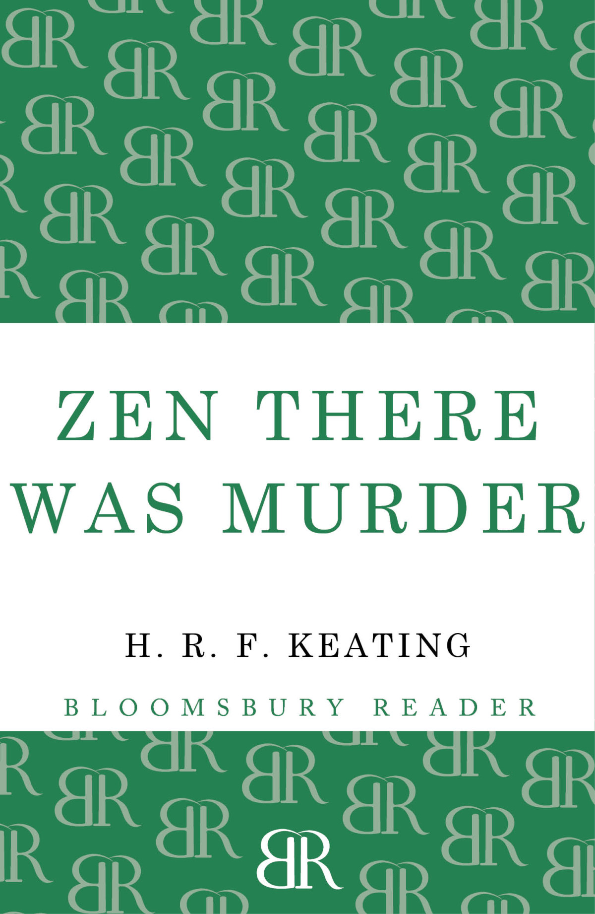 Zen There Was Murder Keating H R F