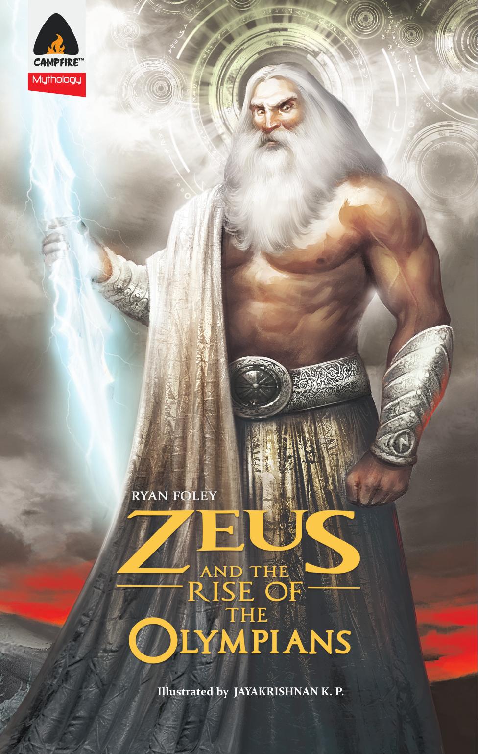 Zeus And The Rise Of The Olympians Ryan Foley