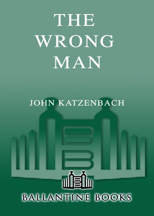 The Wrong Man Katzenbach John