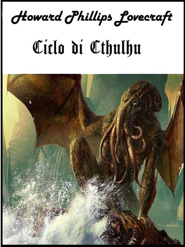 Ciclo Di Cthulhu Howard Phillips Lovecraft 47