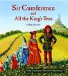 Sir Cumference And All The Kings Tens Neuschwander Cindy