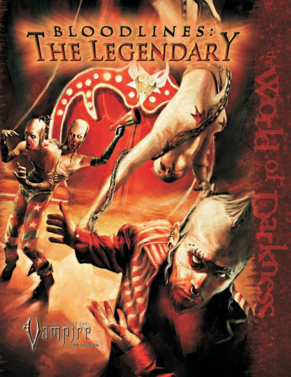 Bloodlines The Legendary Vampire The Requiem Various Authors