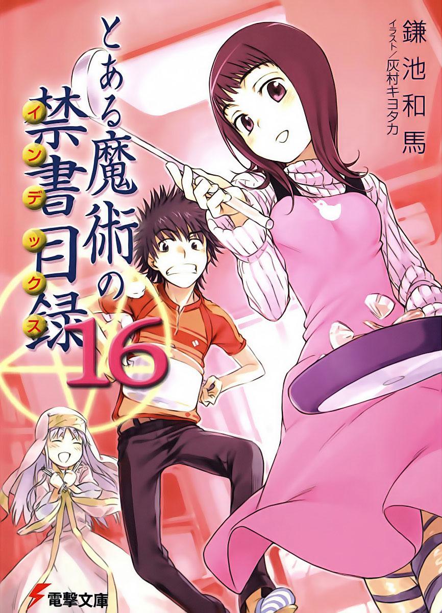 A Certain Magical Index Vol 16 Kamachi Kazuma
