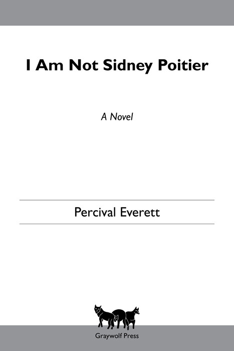 I Am Not Sidney Poitier Everett Percival