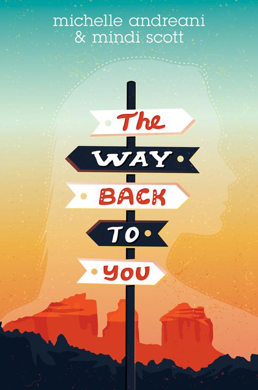 The Way Back To You Andreani Michelle