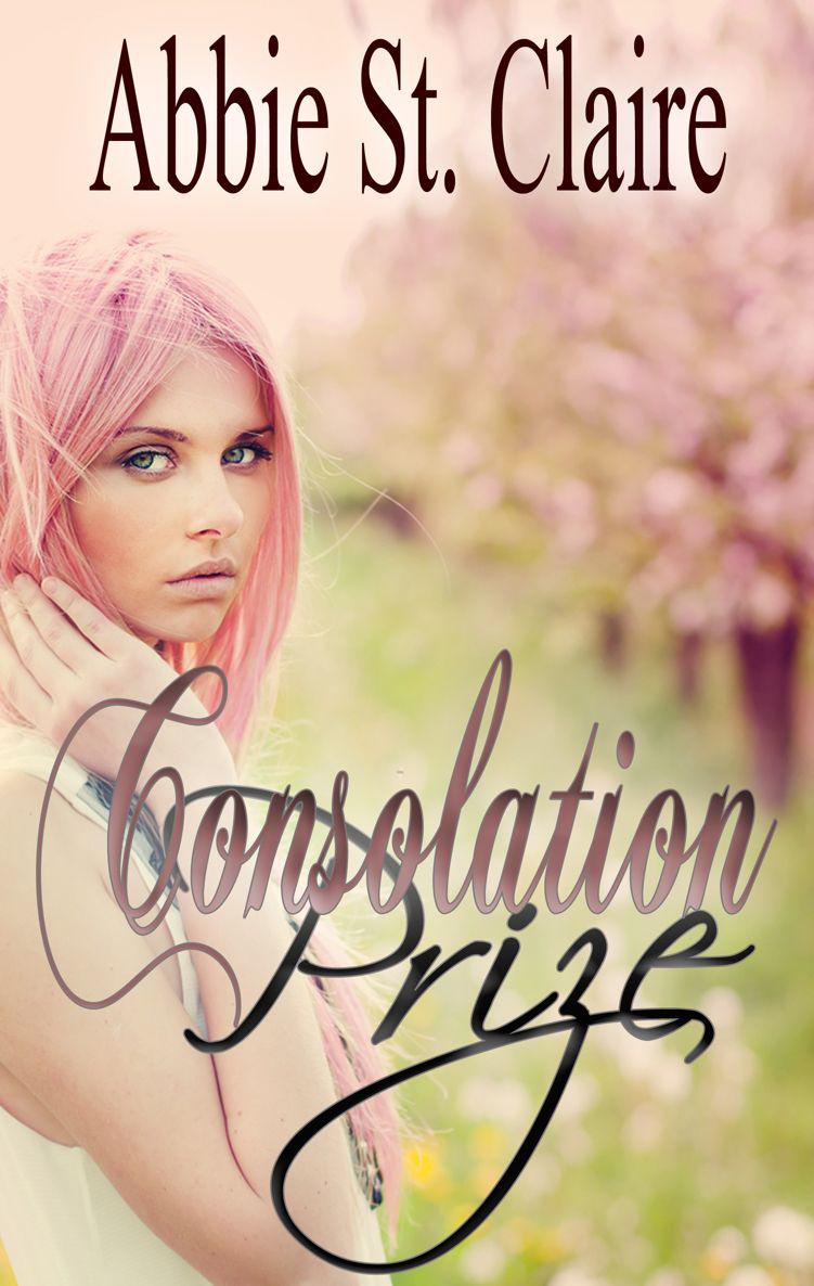 Consolation Prize Claire Abbie St