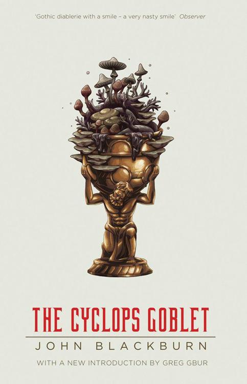 The Cyclops Goblet Blackburn John