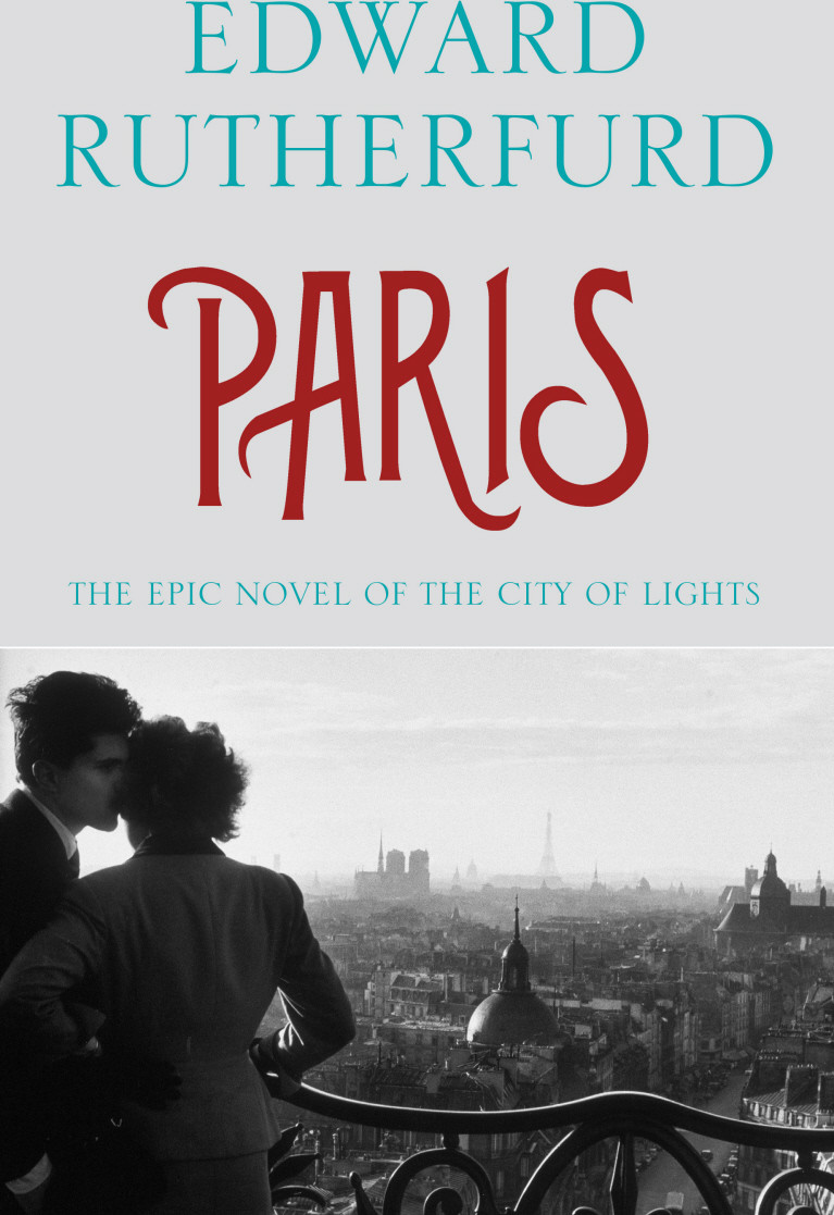 Paris The Novel Rutherfurd Edward