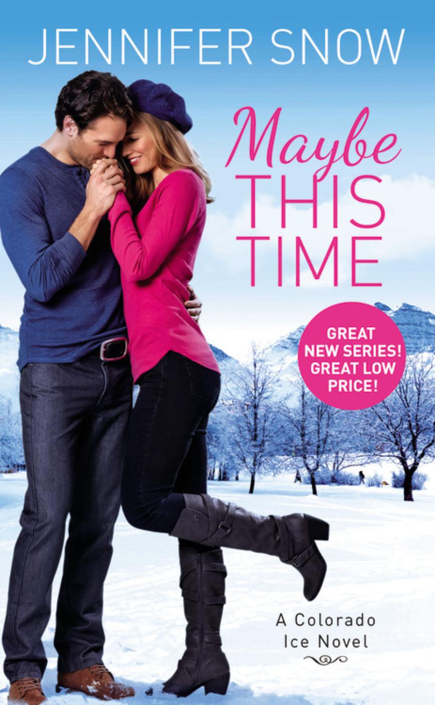 Maybe This Time Snow Jennifer