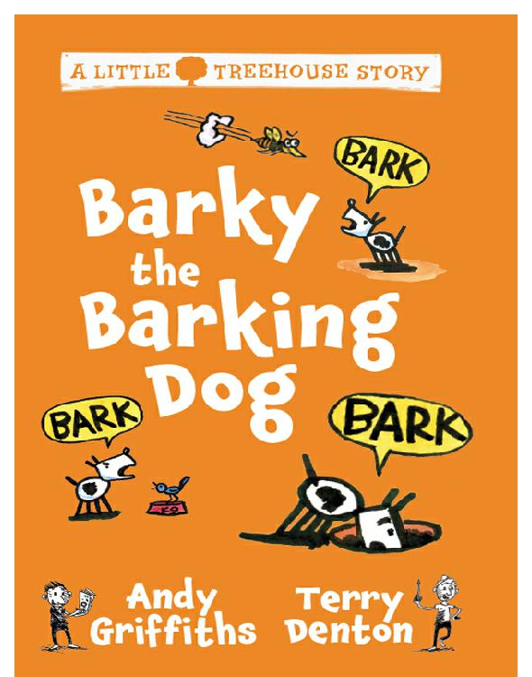 Barky The Barking Dog Griffiths Andy