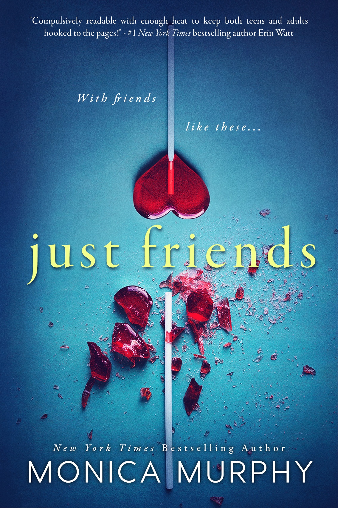 Just Friends Friends 1 Murphy Monica