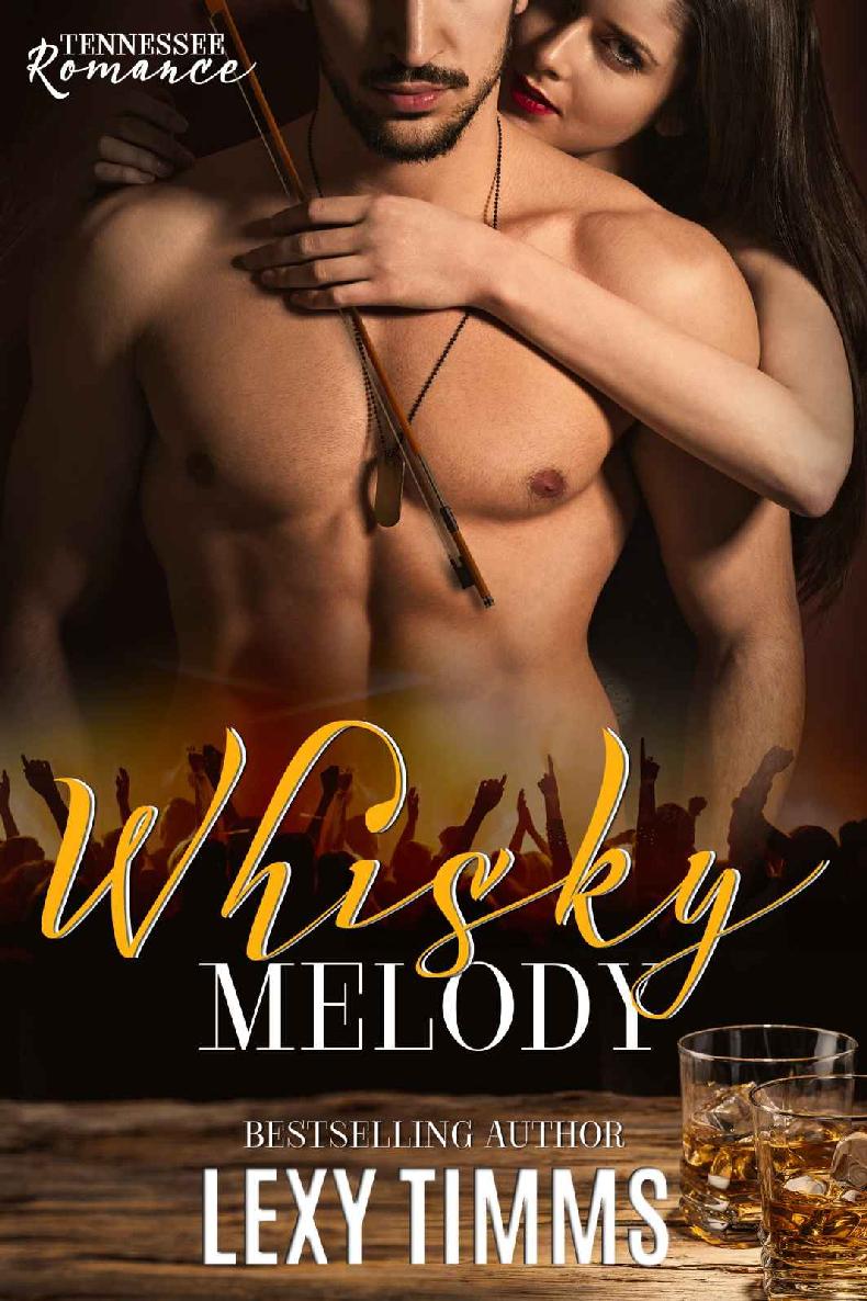 Whisky Melody Rock Star Romance New Adult College Romance Timms Lexy