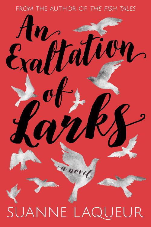 An Exaltation Of Larks Laqueur Suanne