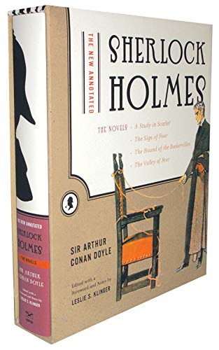 The New Annotated Sherlock Holmes Volume Iii The Novels Doyle Arthur Conan Klinger Leslie S