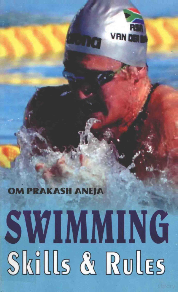 Swimming Skills Rules 2010th Edition Drom Prakash Aneja