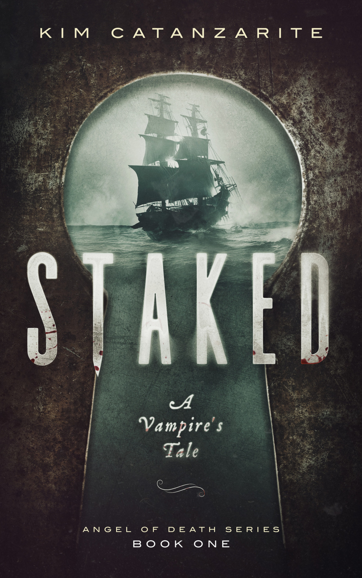 Staked A Vampires Tale Kim Catanzarite