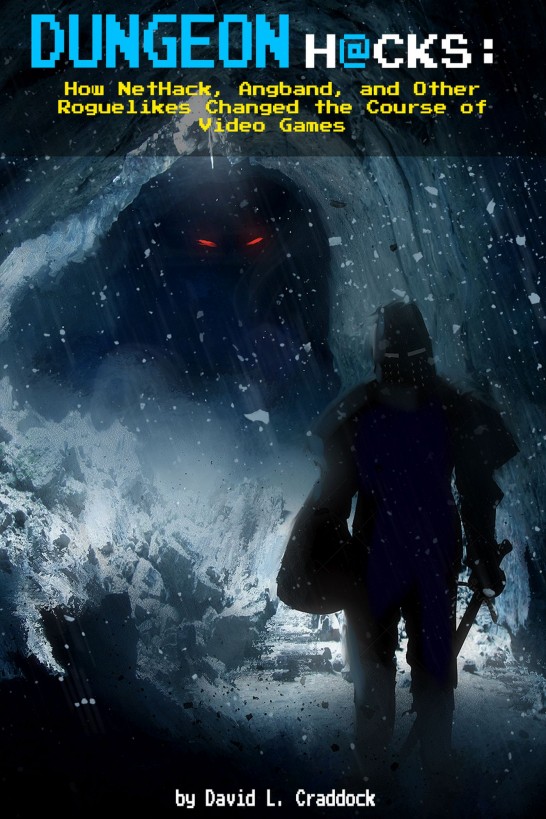 Dungeon Hacks David L Craddock