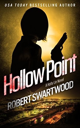 Hollow Point Robert Swartwood