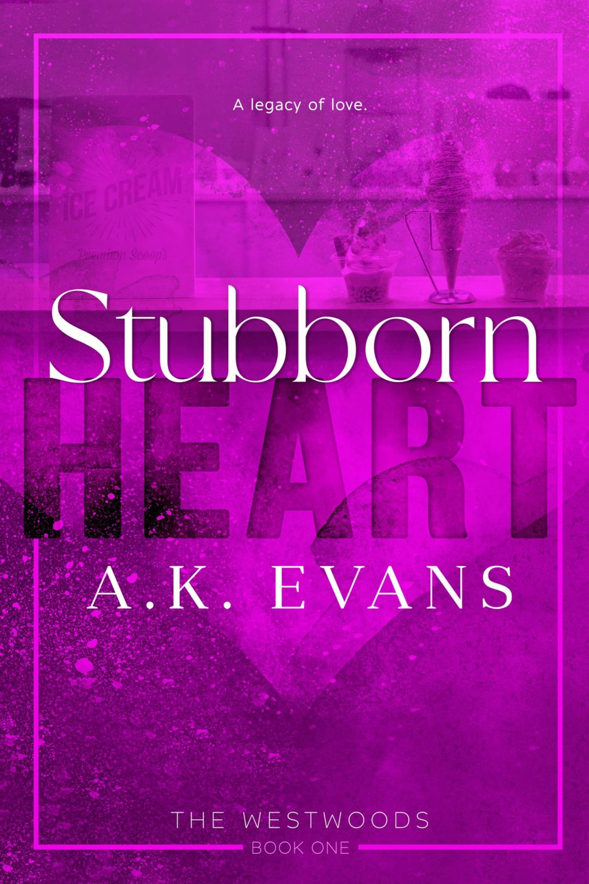 Stubborn Heart A K Evans