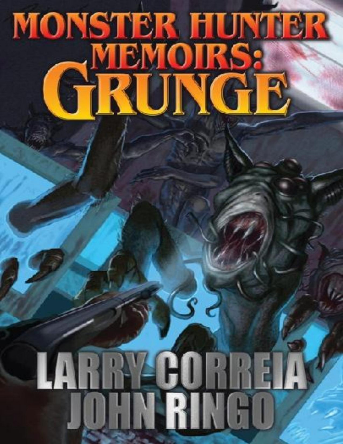 Grunge John Ringo Larry Correia