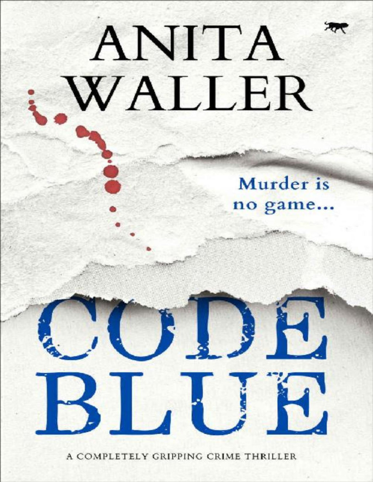 Code Blue The Connection Trilogy Book 2 Anita Waller