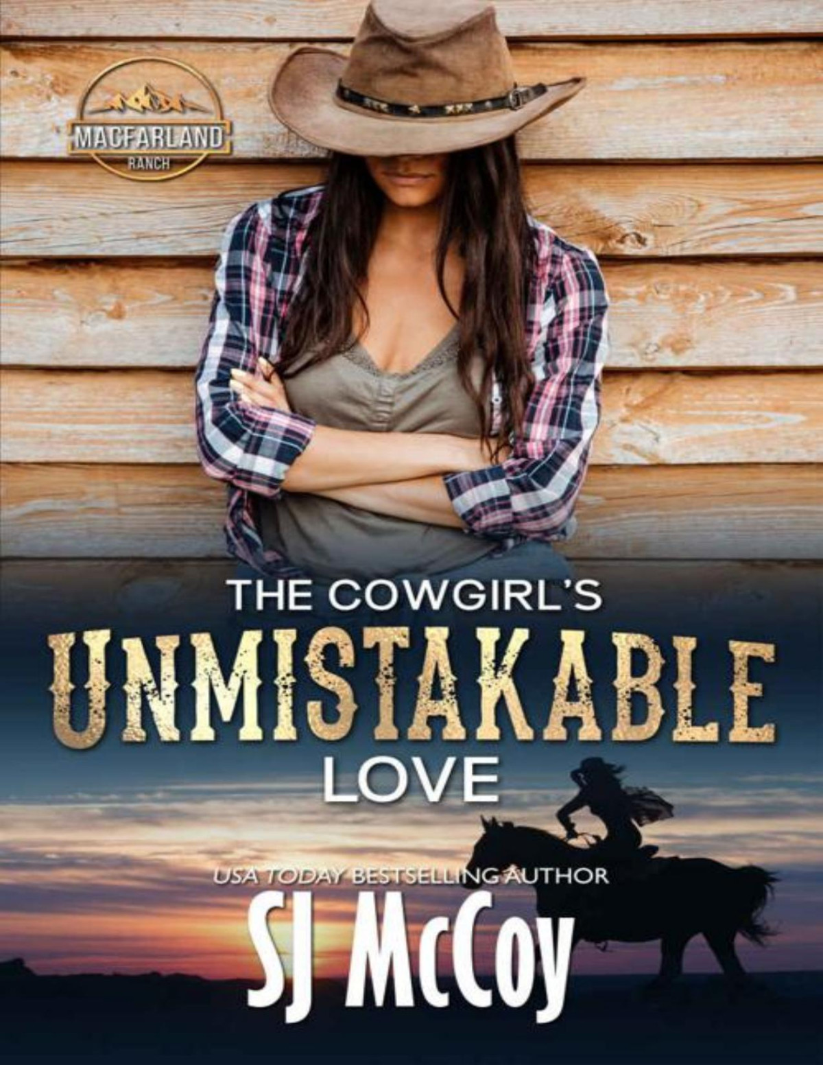 The Cowgirls Unmistakable Love Janey And Rocket Macfarland Ranch Book 2 Sj Mccoy