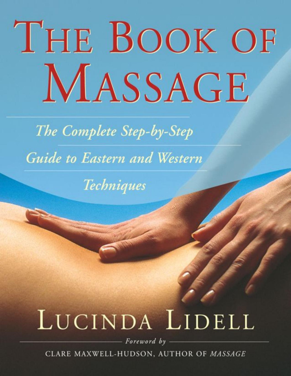 The Book Of Massage Lucinda Liddell