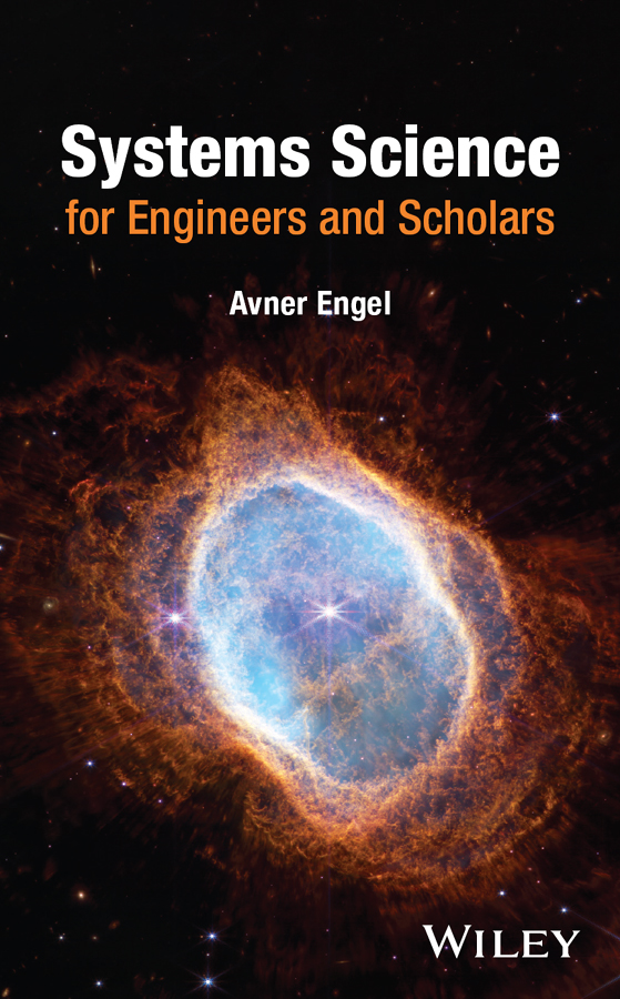 Systems Science For Engineers And Scholars Avner Engel