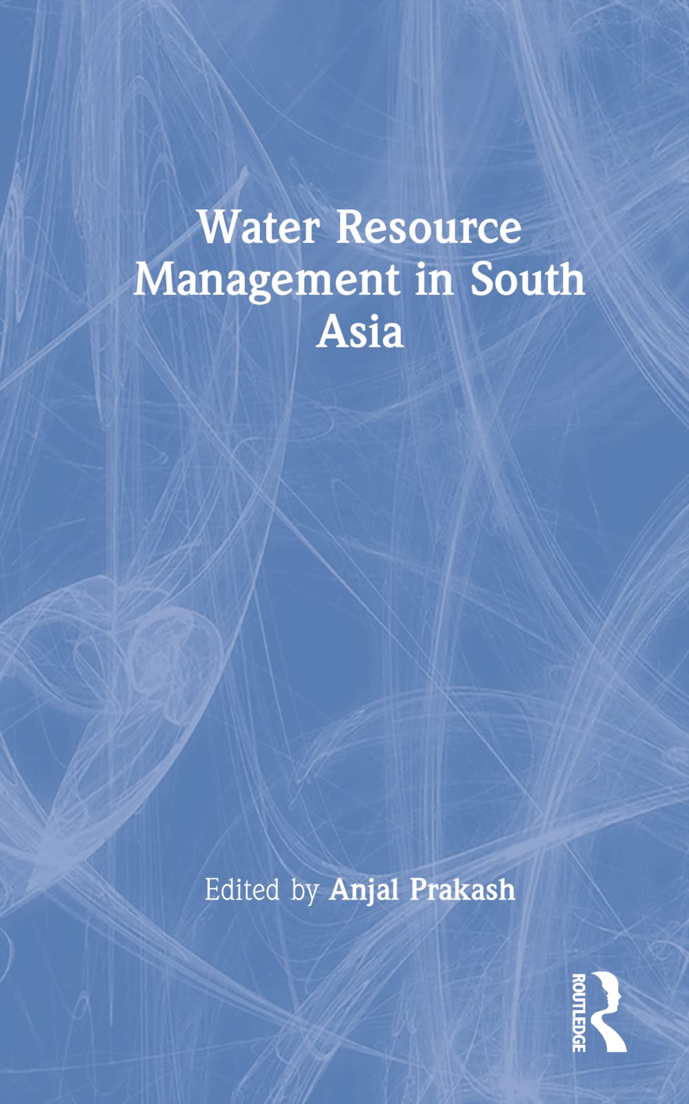 Water Governance And Civil Society Responses In South Asia 2014th Edition N C Narayanan