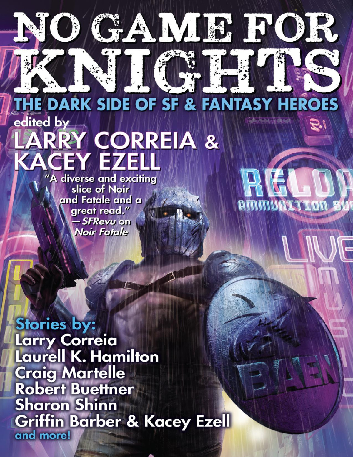 No Game For Knights Larry Correia Kacey Ezell