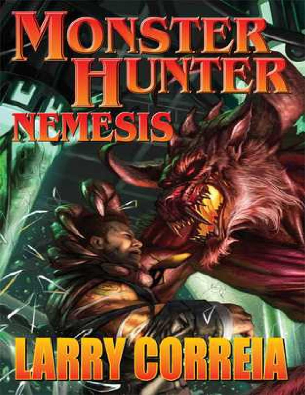 Nemesis Larry Correia