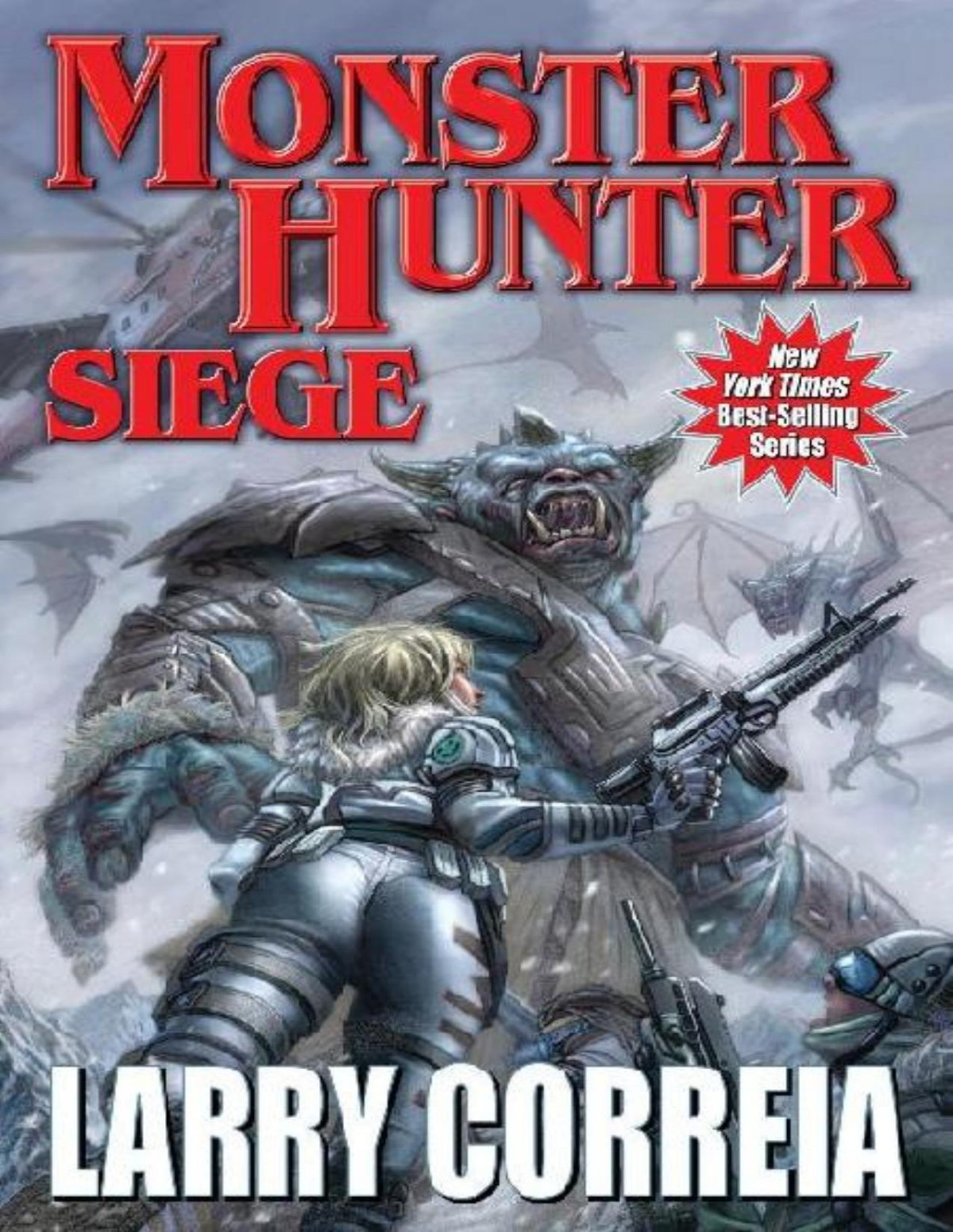 Siege Larry Correia