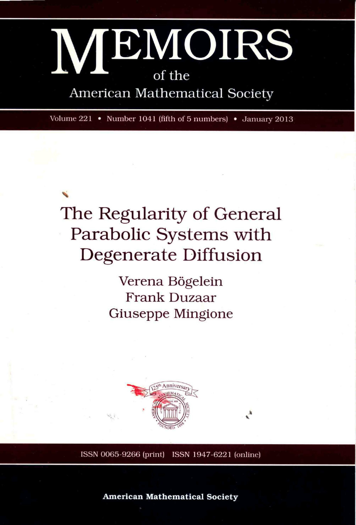 The Regularity Of General Parabolic Systems With Degenerate Diffusion 2012th Edition Verena Bgelein