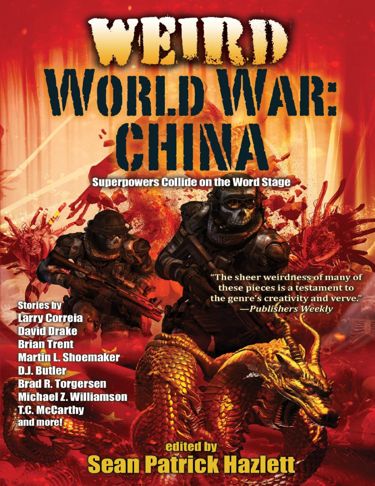 Weird World War China Sean Patrick Hazlett