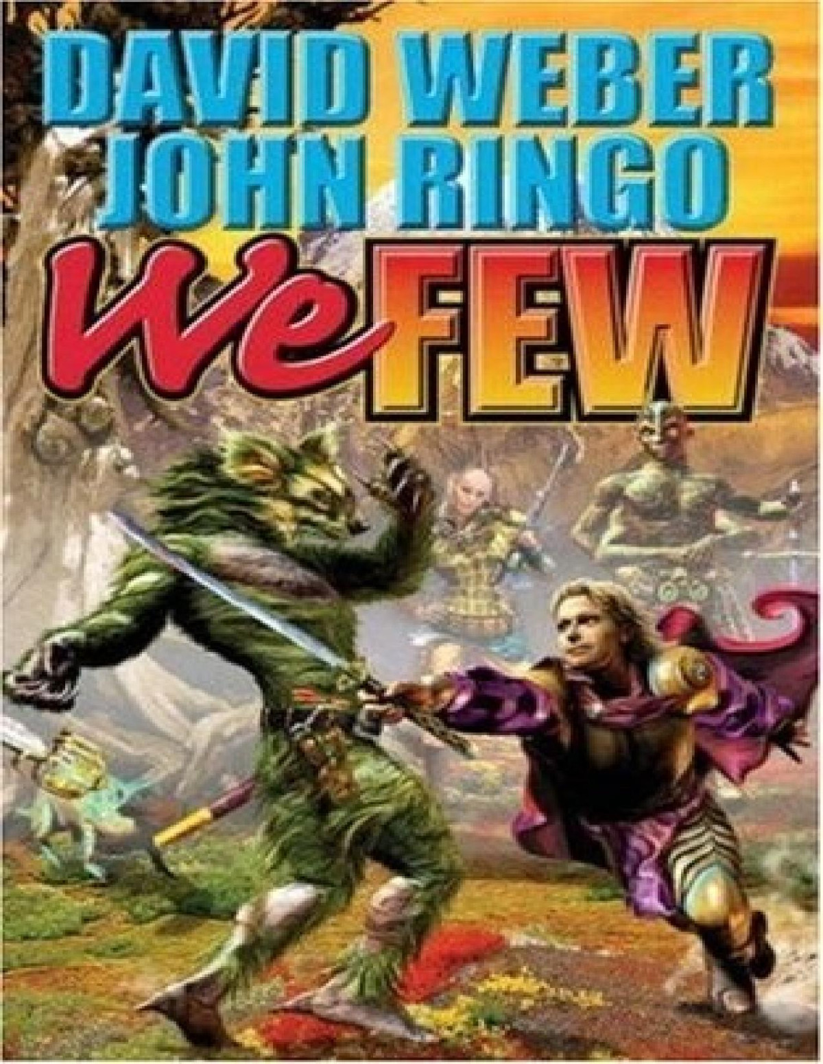 We Few David Weber John Ringo