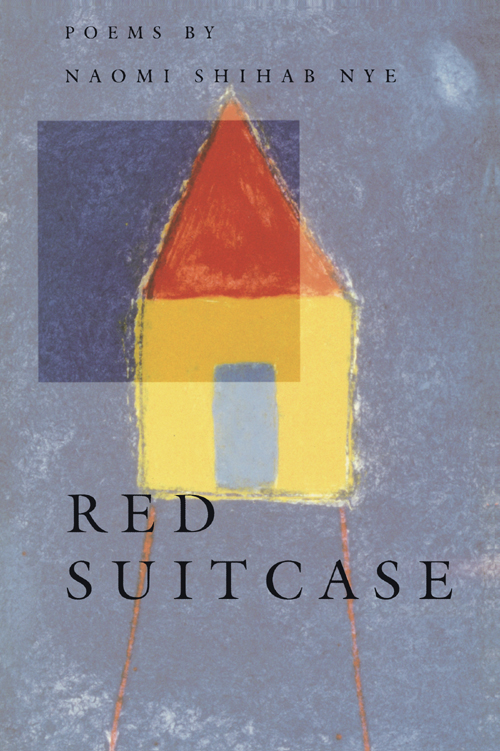 Red Suitcase Nye Naomi Shihab