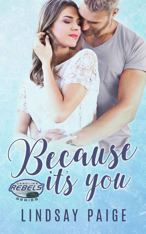 Because Its You Paige Lindsay