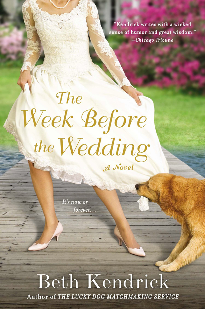 The Week Before The Wedding Kendrick Beth