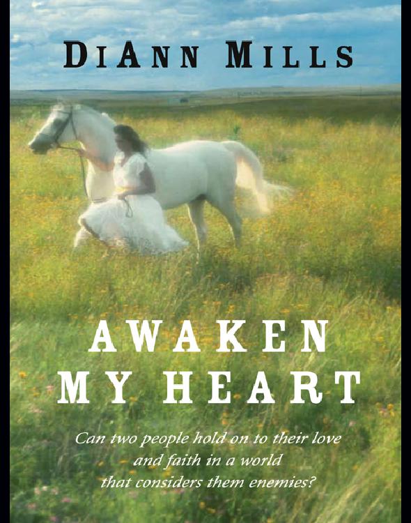 Awaken My Heart Mills Diann