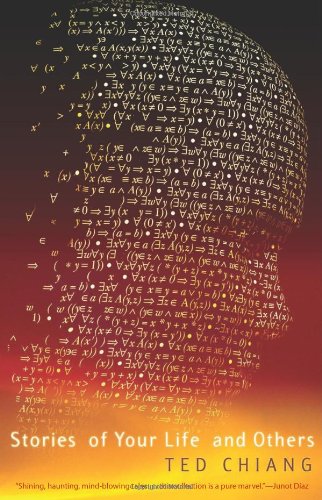 Stories Of Your Life And Others Ted Chiang