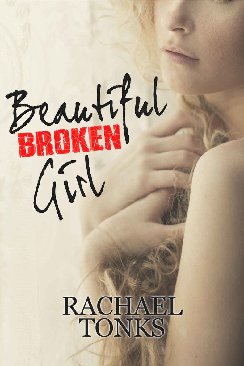 Beautiful Broken Girl Tonks Rachael