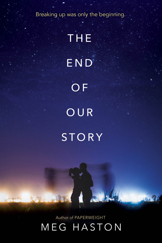 The End Of Our Story Haston Meg