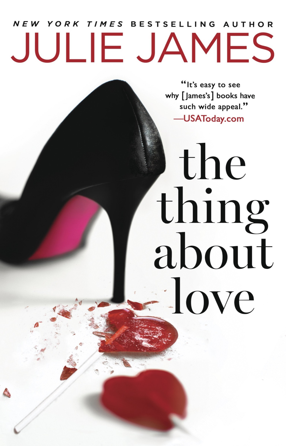 The Thing About Love James Julie
