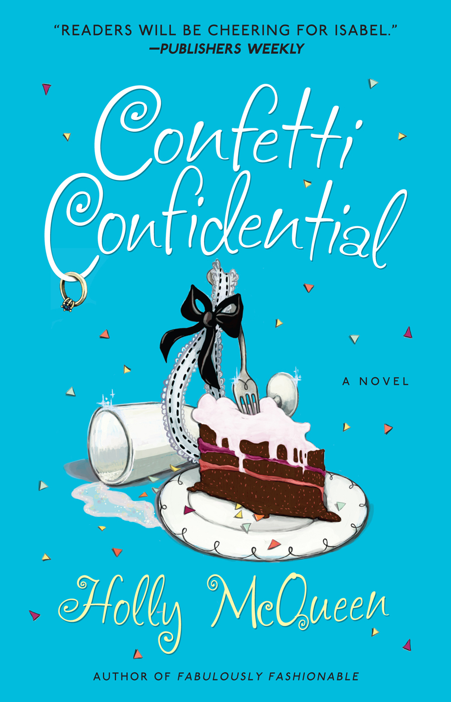Confetti Confidential Mcqueen Holly