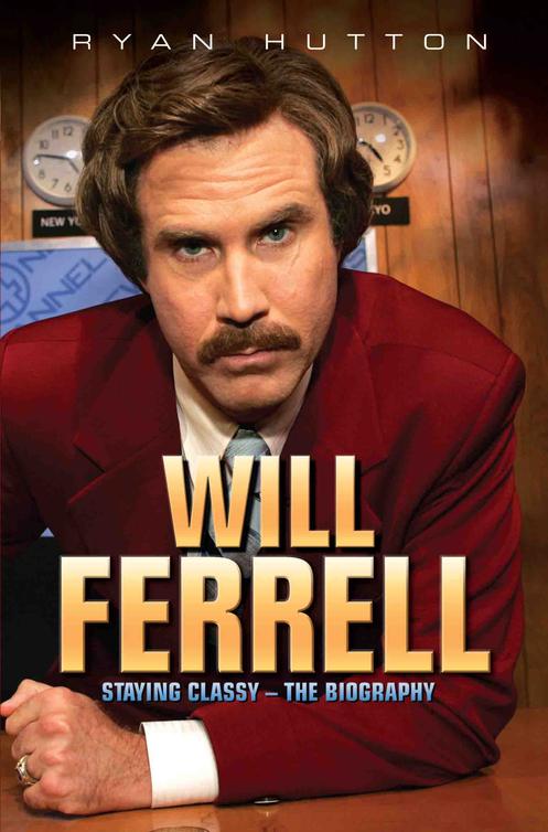 Will Ferrell Staying Classy Hutton Ryan