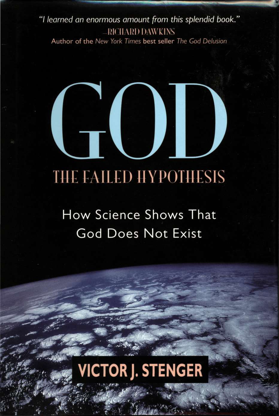 The Failed Hypothesis Stenger Victor